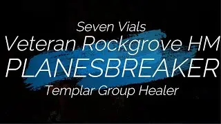 ESO Planesbreaker Templar Group Healer [Deadlands] w/mini guides for Oaxiltso and Bahsei