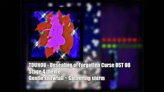 Gentle snowfall ~ Gathering storm   [UoFC OST 08 - Stage 4 theme]