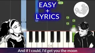 Kina - get you the moon ft. Sn&oslash;w EASY Piano Tutorial + LYRICS