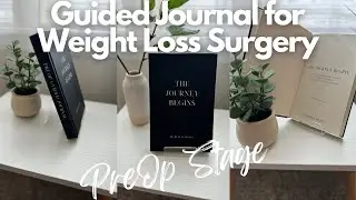 The BEST Guided Journal Prompts for PreOp Weight Loss Surgery | The Journey Begins