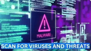 Scan for Viruses and Threats with Windows Defender on Windows 11