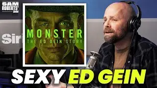Имеет ли Monster хоть какое-то отношение к Эду Гейну? | Шоу Сэма Робертса