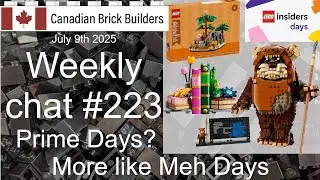 Canadian Brick Builders - Weekly Chat # 223 - Prime Days or Meh Days
