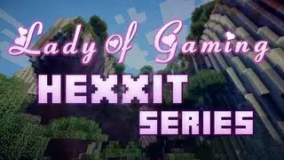 Hexxit Gameplay Part 1 Ep1.