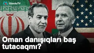 Oman danışıqları baş tutacaqmı? | BİZİM MÖVQE CANLI YAYIM
