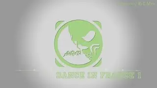Dance In France 1 by Bj&ouml;rn Skogsberg - [Instrumental Pop Music]