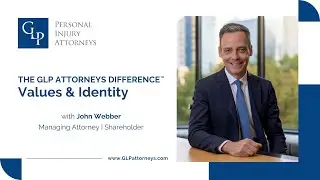 The GLP Attorneys Difference&trade; - Values & Identity