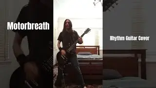 Motorbreath - Metallica (Rhythm Guitar Cover by Benjamin Asbury)