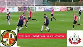 | Evesham United Reserves v Littleton |