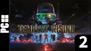 Tempest Rising - Gameplay PART 2: Signal Lost (GDF - Insane Difficulty)