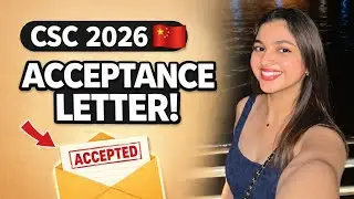 How to get Acceptance letter from Chinese University? ✉️CSC fully funded scholarship 2026🇨🇳✨