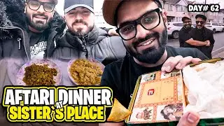 Iftaar Dinner at My Sister&rsquo;s Place | Day 62/365 - Chef Babar Lahori
