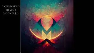 MONAD XERO - MOON FULL