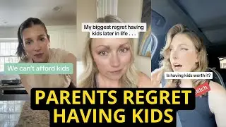 Many Parents Regret Having Kids | TikTok On Cost of Childcare | If I Only Knew