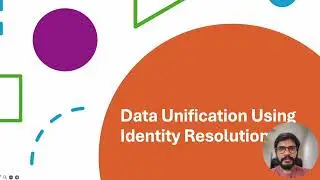 Episode 3: Unify Customer Data with Identity Resolution &ndash; Here's How!