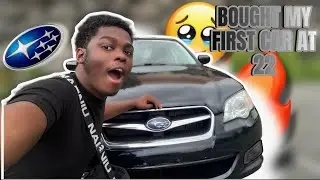 I BOUGHT MY FIRST CAR AT 22! | FIRST CAR VLOG + TOUR