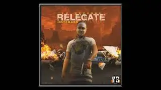Hot Frass - Relegate (Official Audio)