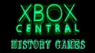 PREVIO XBOX CENTRAL - HISTORY GAMES - #XBOXCentral