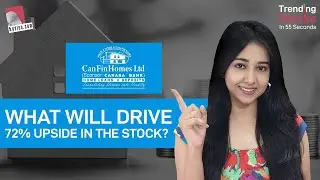 Can Fin Homes: What will Drive 72% Upside in the Stock? | Can Fin Homes Share Market Latest News