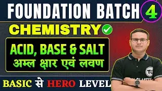 Acid Base and Salt | Complete NCERT Covered | Science | for All Competitive Exam | Part - 4