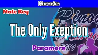 The Only Exeption by Paramore (Karaoke : Male Key)