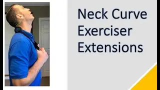 Neck Curve Exerciser Extensions