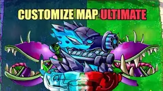 Plants vs Zombies RH FUSION 3 - CUSTOMIZE MAP ULTIMATE PLANTS - NEW UPDATE 2.2