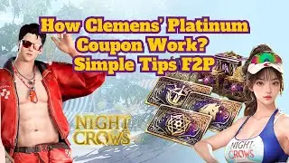 How Clemens&rsquo; Platinum Coupon Work? Simple Tips F2P
