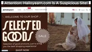 Hailoyearn.com Review | Hailoyearn Scam Or Legit | Hidden Dangers of Shopping at Hailoyearn.com