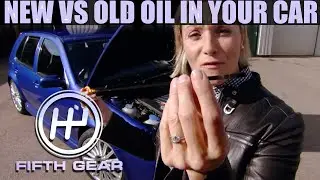Used VS New Oil in your Car | Fifth Gear Classic
