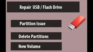 How To Fix USB Drive Partition Problem || How To Fix 0 Bytes Flash Drive