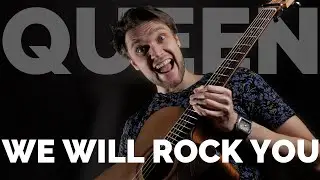 Queen -  We will rock you | Fingerstyle guitar cover