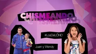#Chismeando con Juan y Wendy!