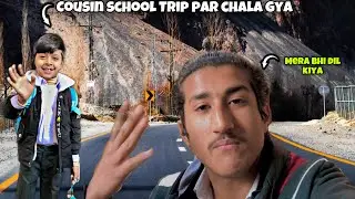 Cousin school trip par chala gya 😯 | School trip walay din yaad aagaye 🥰 | 4C Abdullah :)