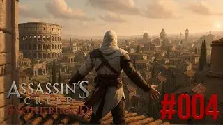 Die ersten schritte in Rom in Assassins Creed Brotherhood auf 100% Part #004