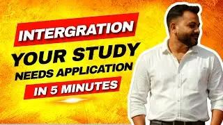 Integration| Your Study Needs Application| Integration Explained| Easy Concept