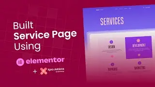 Create a Trendy Service Page in Elementor [2026 Tutorial]