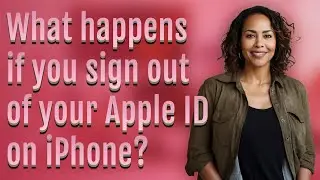 What happens if you sign out of your Apple ID on iPhone?