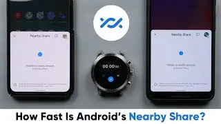 Android Nearby Share - Speed Test, How to Use, Activate & More