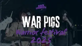 WAR PIGS Back Sabbath Live At Warrior Festival 2025