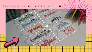 Calligraphy with Me: Writing Names using Brush Pens