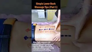 Simple Lower Back Massage Tips (Part 1) #backpainrelief #stressrelief #holisticwellness #bettersleep