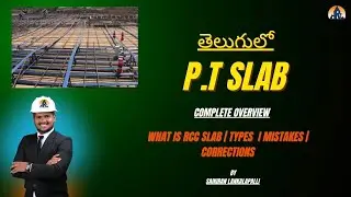 PT Slab Explained | Full Guide for Post tension slabs | PT slab purpose | Saikiranhrc
