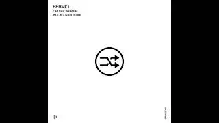 Bermio - Preliminary Extractions (Original Mix)