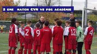 2 eme match GVN vs psg académie 