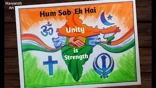 Hum Sab Ek Hai poster drawing / National Unity Day drawing, 31 October / Unity is Strength drawing
