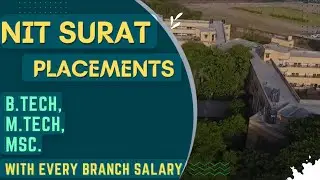 SVNIT SURAT| NIT SURAT PLACEMENTS | SVNIT PLACEMENT B.Tech, M.Tech, MSc.