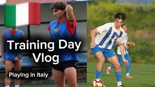 Training Day Vlog: Footballer in Italy