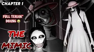 MABAR ROBLOX THE MIMIC MIX BHS BANJAR TOXIC + TERIAK 😭 PART 1
