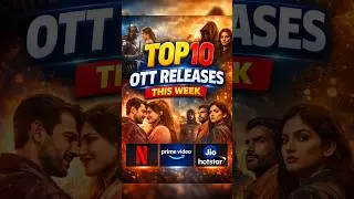 Top 10 OTT Releases This Week | Netflix, Prime Video, JioHotstar #ottmovies  #sanjwalyt #top10list